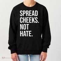 Spread Cheeks Not Hate Funny Gym Fitness And Workout Women's Sweatshirt thumb 0