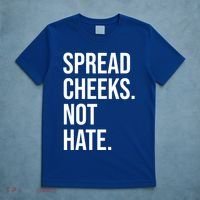 Spread Cheeks Not Hate Funny Gym Fitness And Workout T-Shirt thumb 5