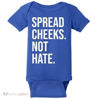 Spread Cheeks Not Hate Funny Gym Fitness And Workout Baby Bodysuit