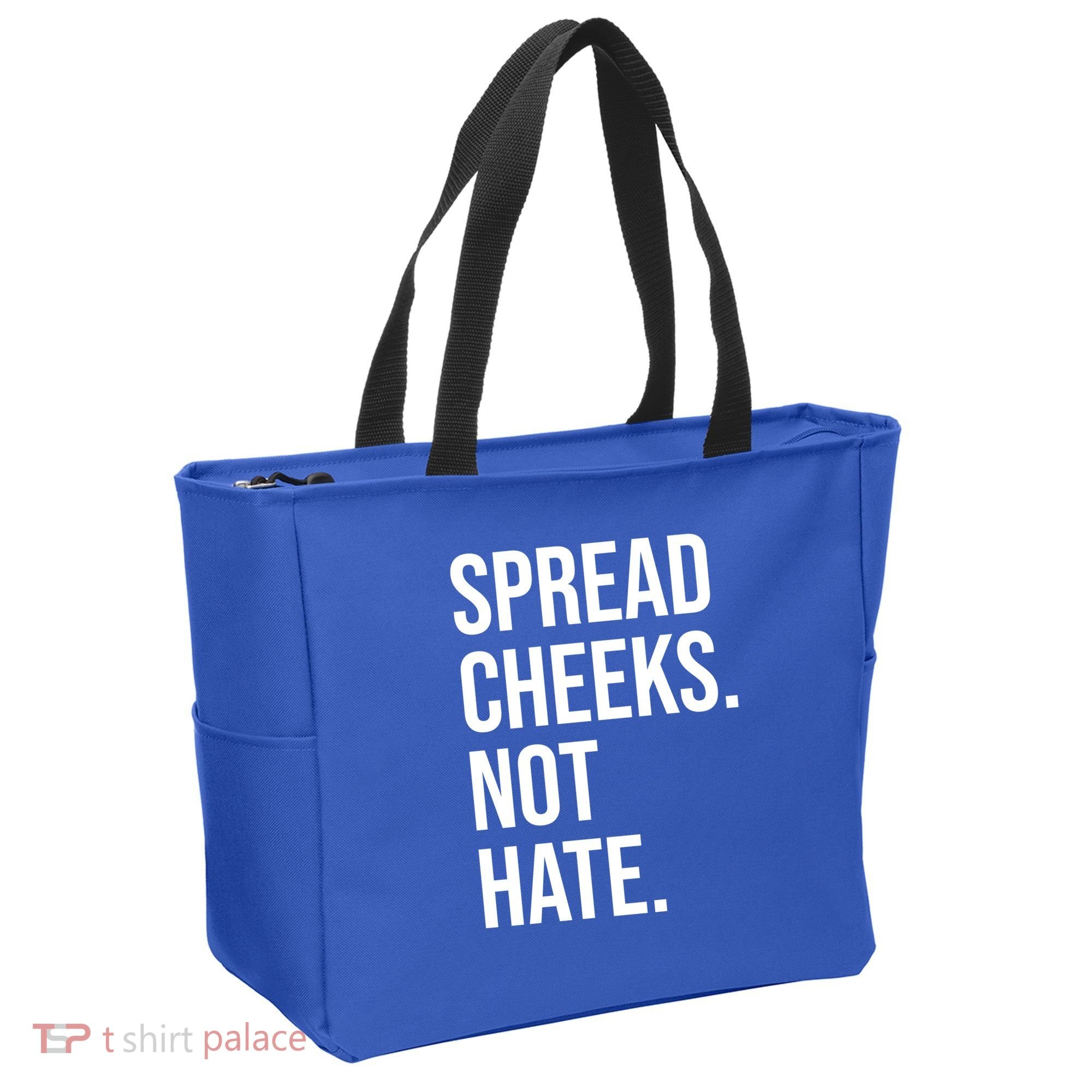 Spread Cheeks Not Hate Funny Gym Fitness And Workout Tote Bag