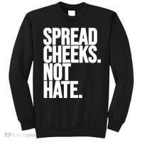 Spread Cheeks Not Hate Funny Gym Fitness And Workout Sweatshirt thumb 0