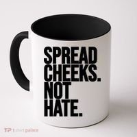 Spread Cheeks Not Hate Funny Gym Fitness And Workout Coffee Mug thumb 0