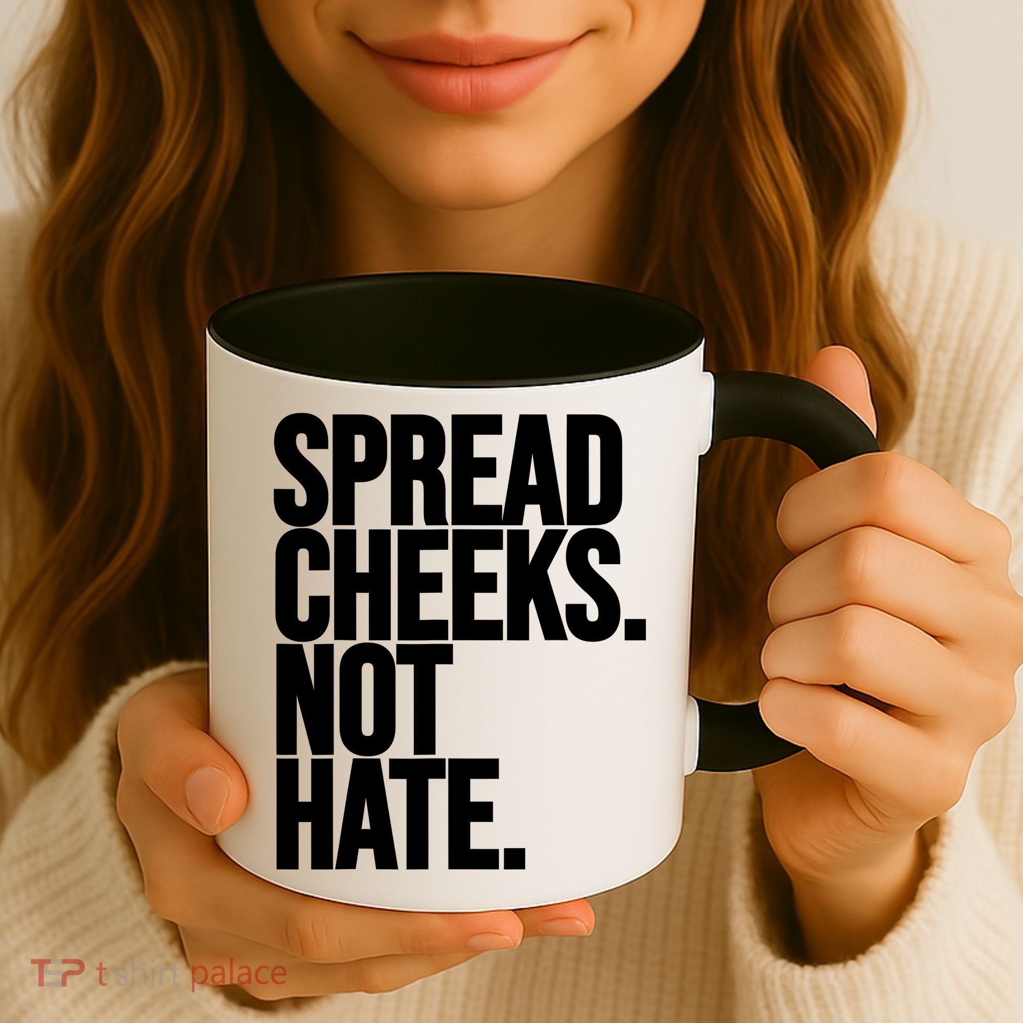 Spread Cheeks Not Hate Funny Gym Fitness And Workout Coffee Mug