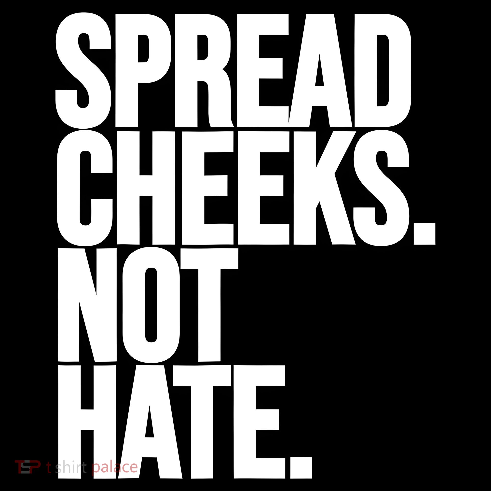 Spread Cheeks Not Hate Funny Gym Fitness And Workout Women's Hoodie
