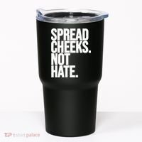 Spread Cheeks Not Hate Funny Gym Fitness And Workout Tumbler thumb 0