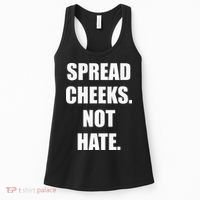 Spread Cheeks Not Hate Women's Tank Top thumb 0