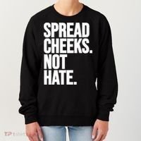 Spread Cheeks Not Hate Funny Gym Fitness And Workout Women's Sweatshirt thumb 0