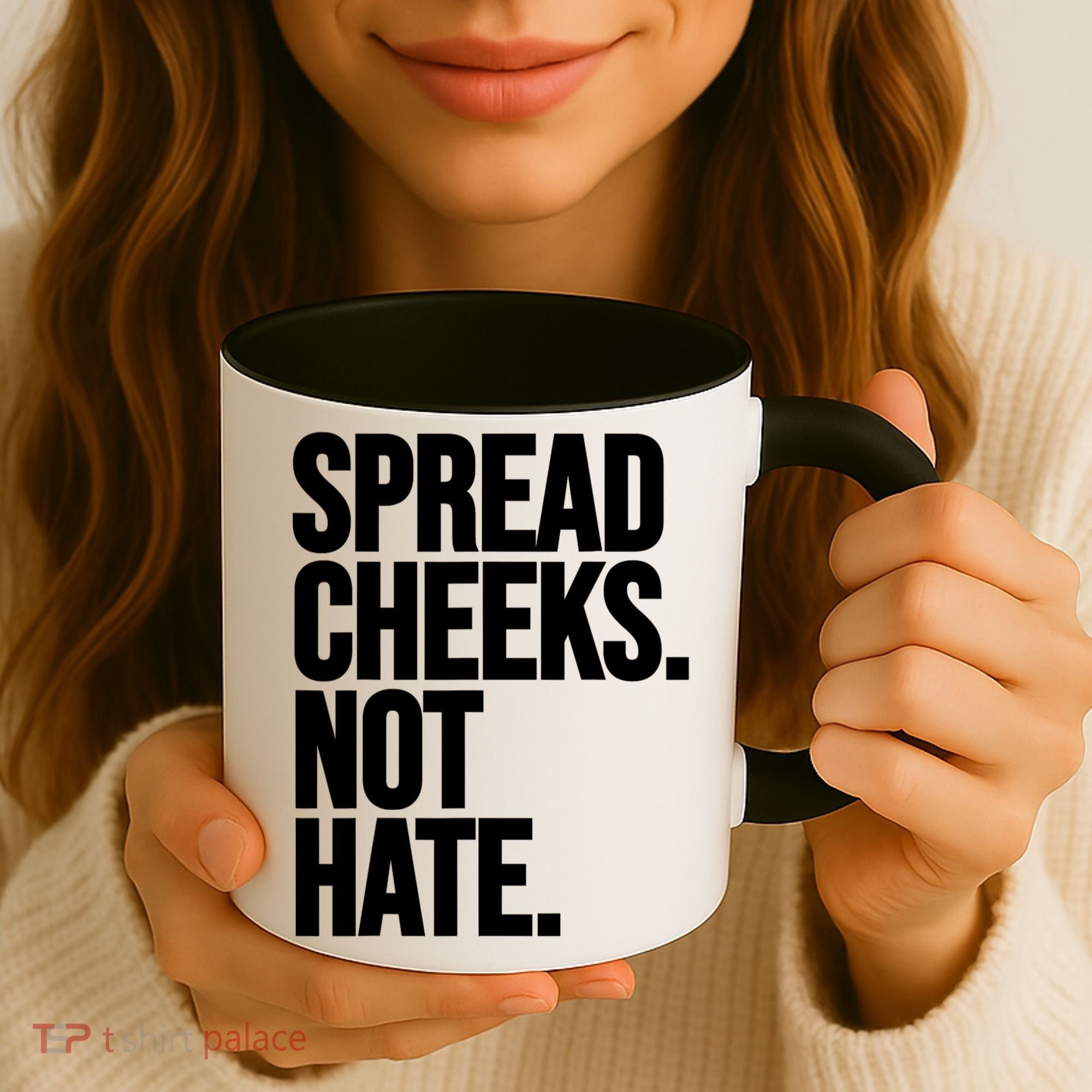 Spread Cheeks Not Hate Funny Gym Fitness And Workout Coffee Mug