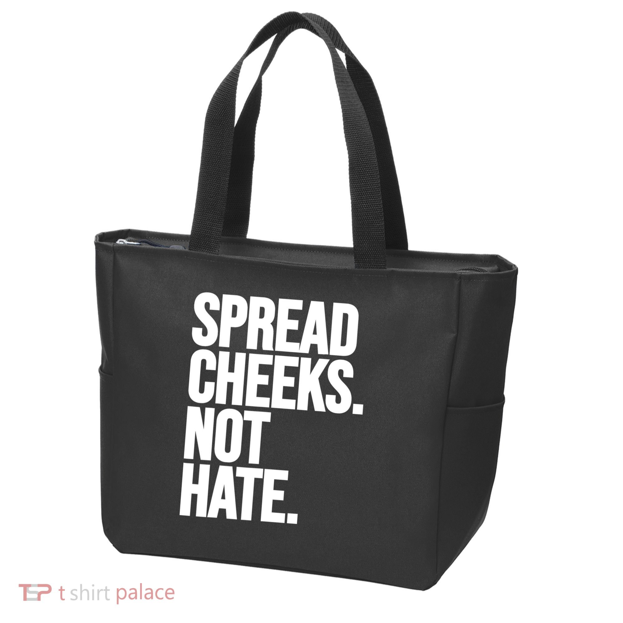 Spread Cheeks Not Hate Funny Gym Fitness And Workout Tote Bag