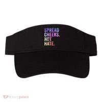 Spread Cheeks Not Hate Funny Visor thumb 0