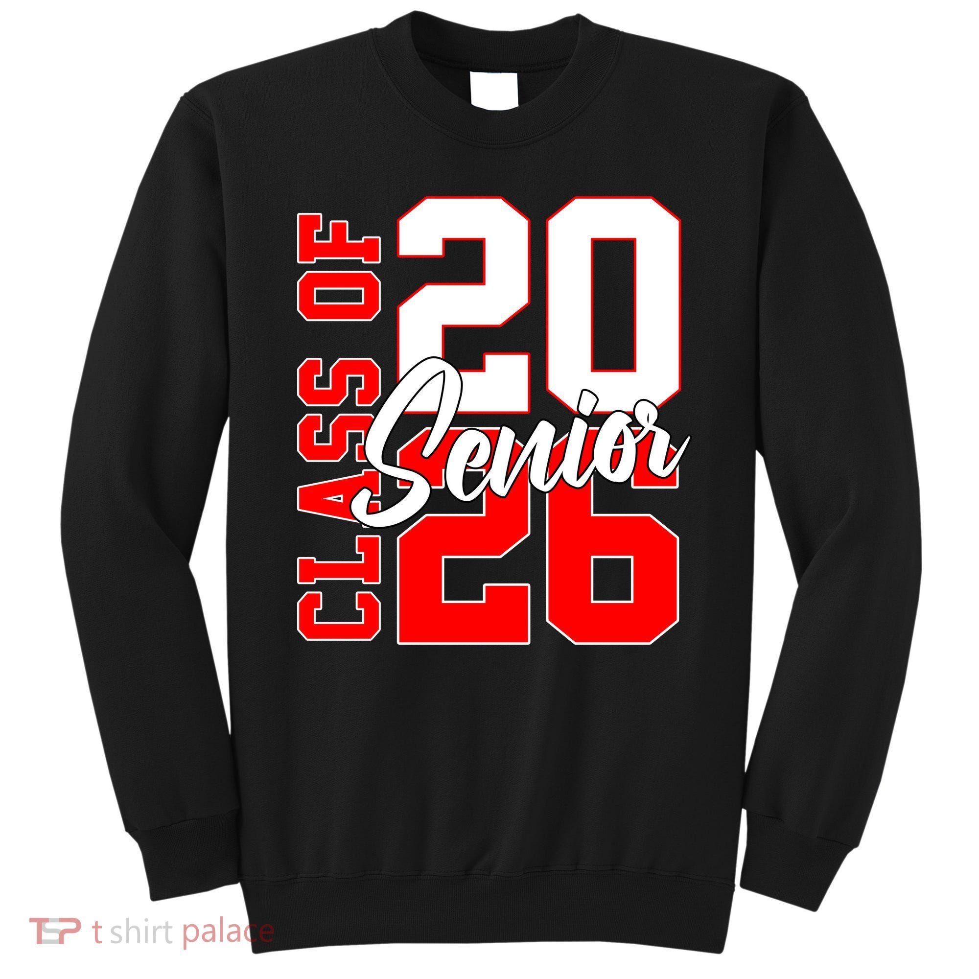 Senior Class Of 2026 Seniors School Graduation Sweatshirt