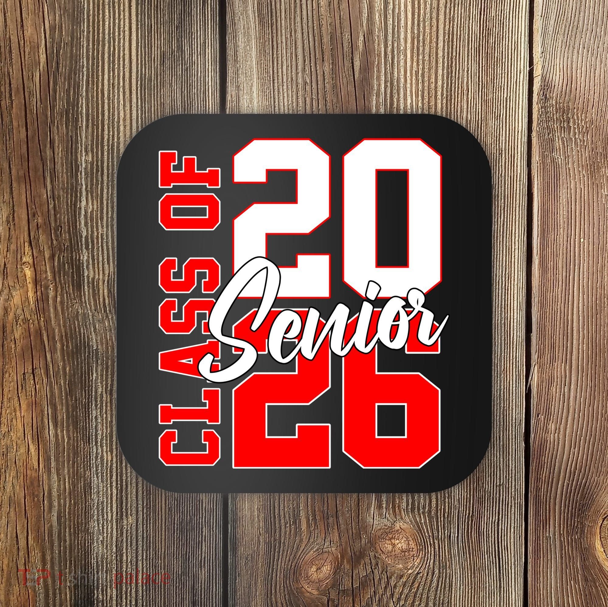 Senior Class Of 2026 Seniors School Graduation Coaster