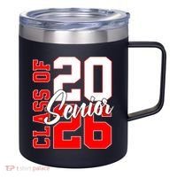 Senior Class Of 2026 Seniors School Graduation 12oz Stainless Steel Coffee Mug thumb 0