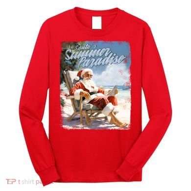 Santa Chillin On The Beach Summer Paradise Long Sleeve Shirt