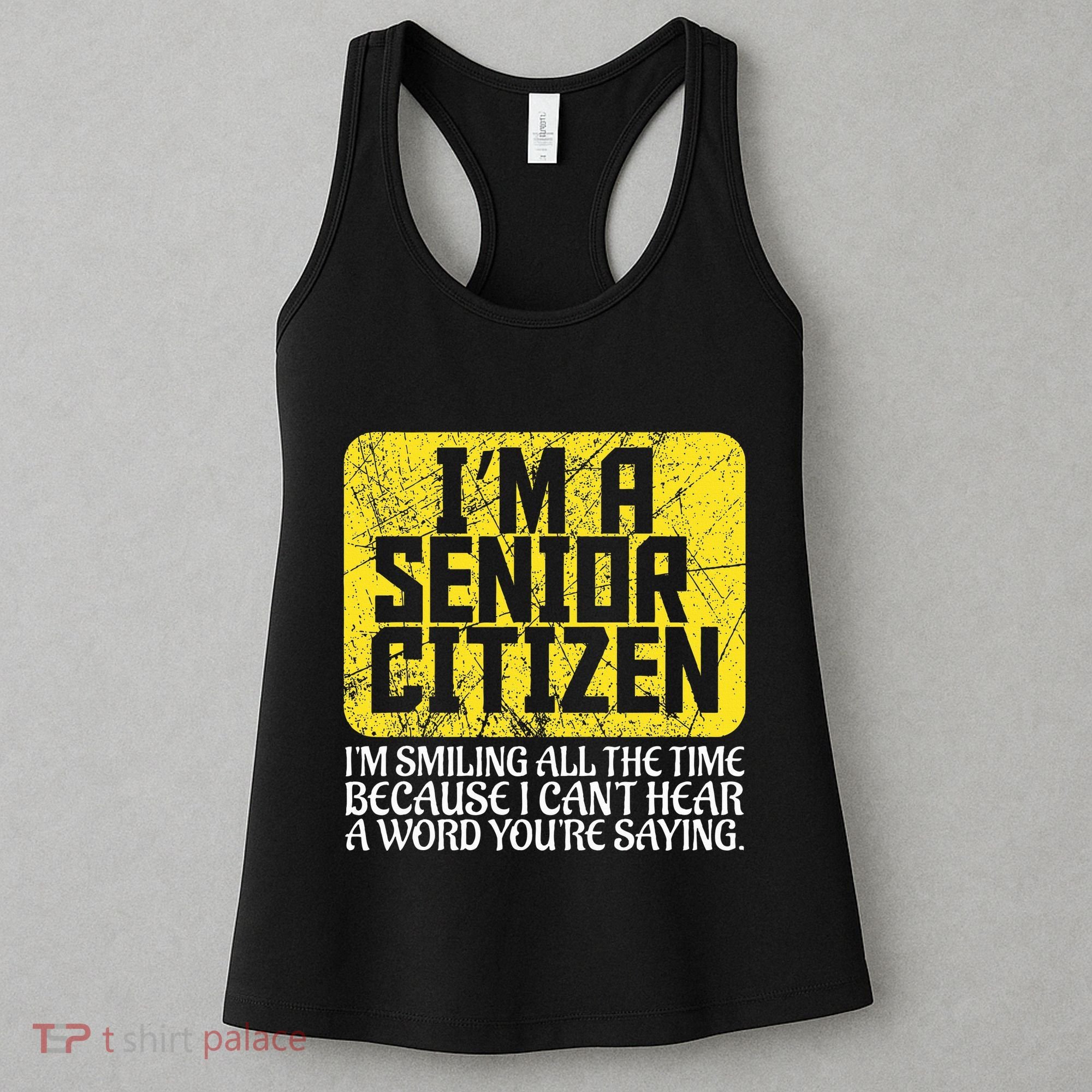 Senior Citizen Old People Hard Of Hearing Elderly Gift Women's Tank Top