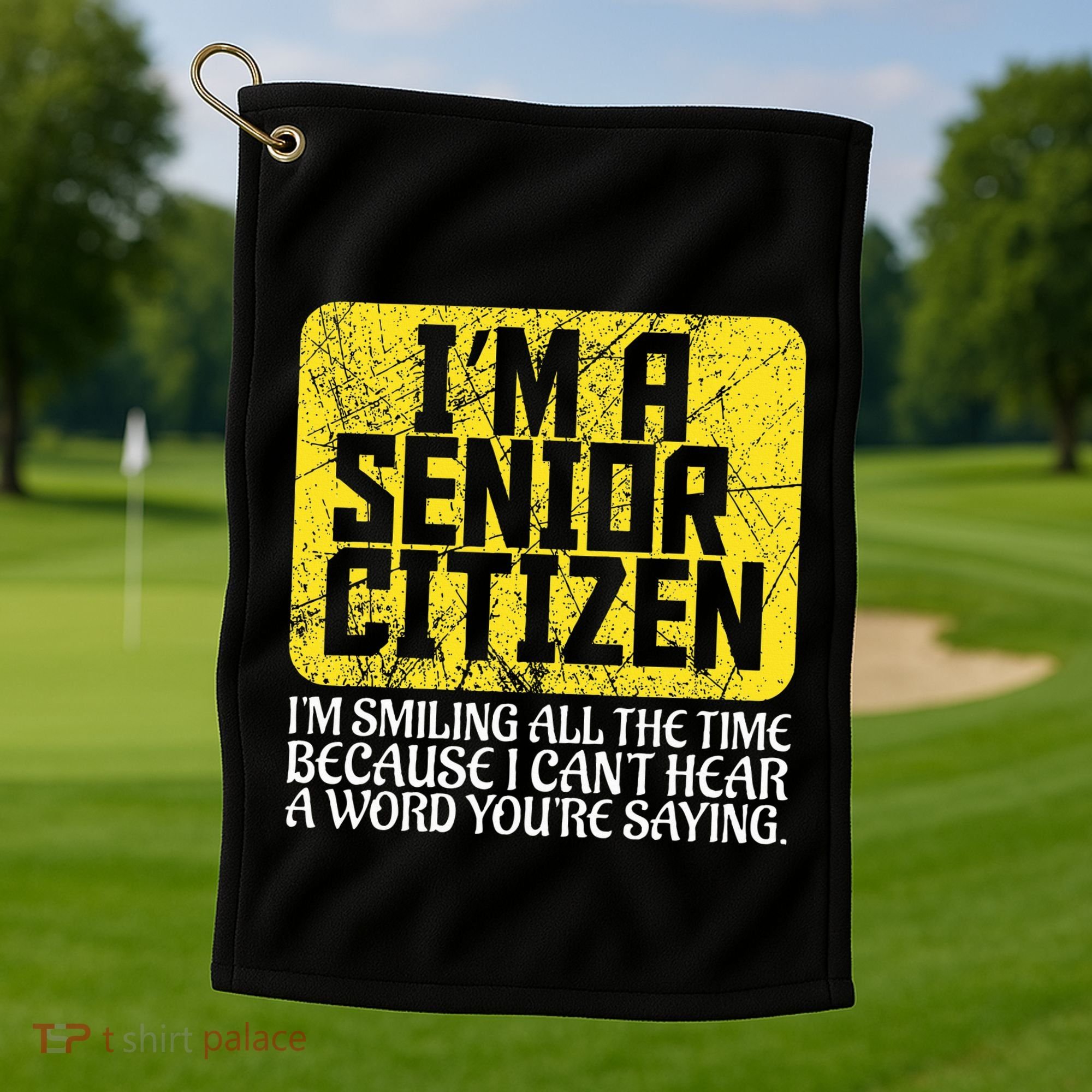 Senior Citizen Old People Hard Of Hearing Elderly Gift Golf Towel