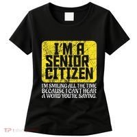 Senior Citizen Old People Hard Of Hearing Elderly Gift Women's T-Shirt thumb 0