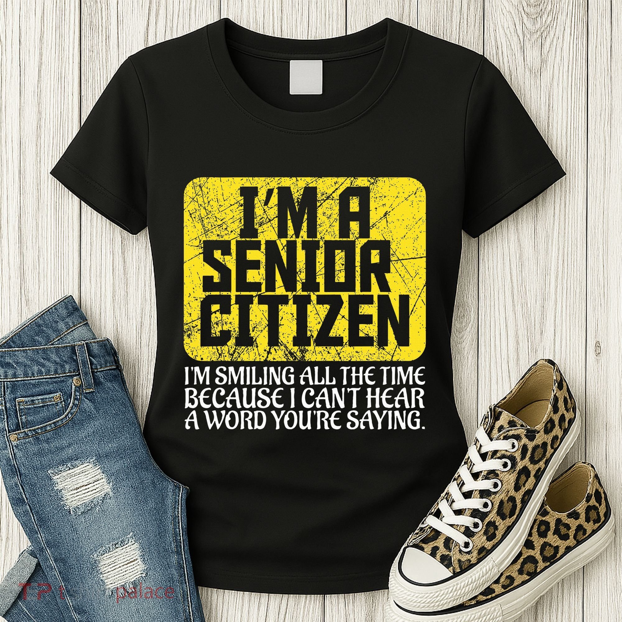 Senior Citizen Old People Hard Of Hearing Elderly Gift Women's T-Shirt