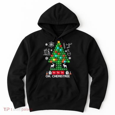 Science Christmas Oh Chemist Tree Chemistree Hoodie