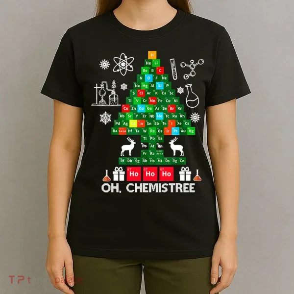 Science Christmas Oh Chemist Tree Chemistree T-Shirt