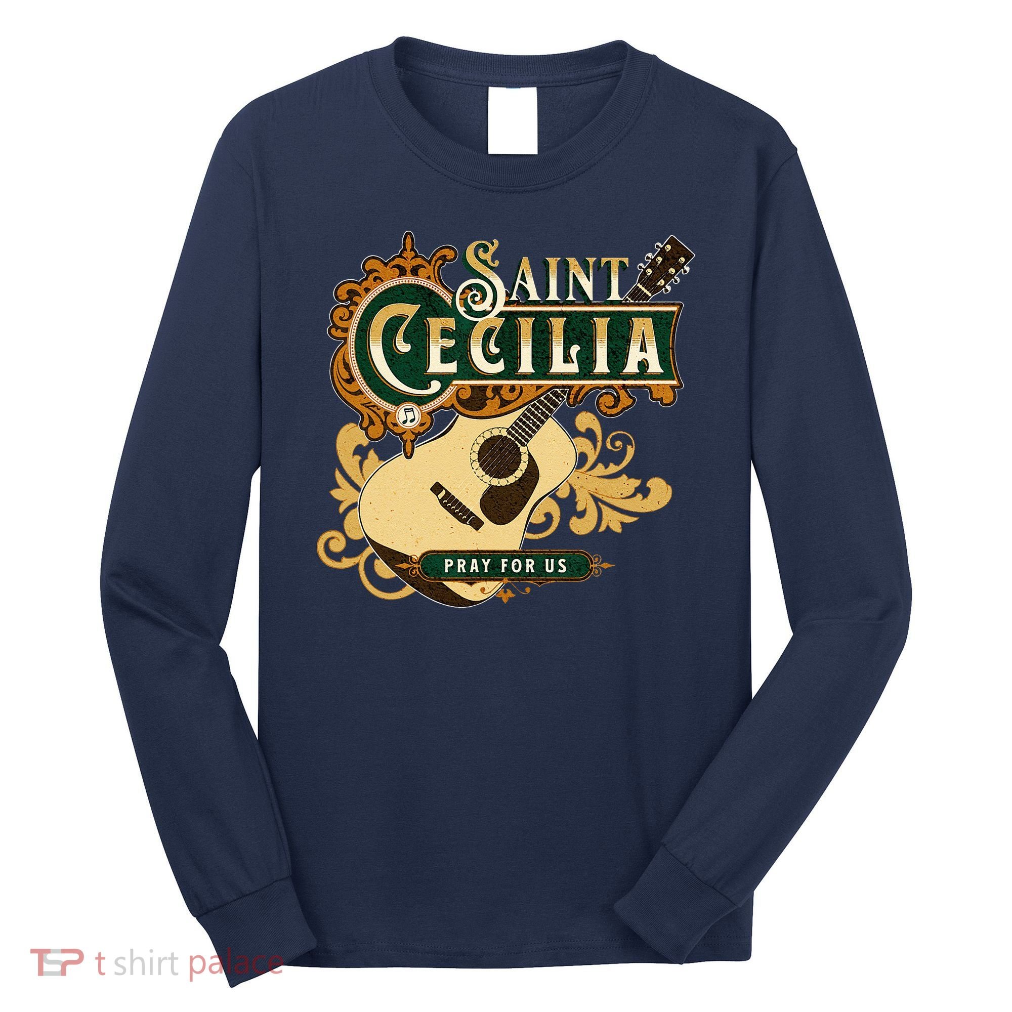 St Cecilia Of Rome Saint Of Music Catholic Guitar Long Sleeve Shirt