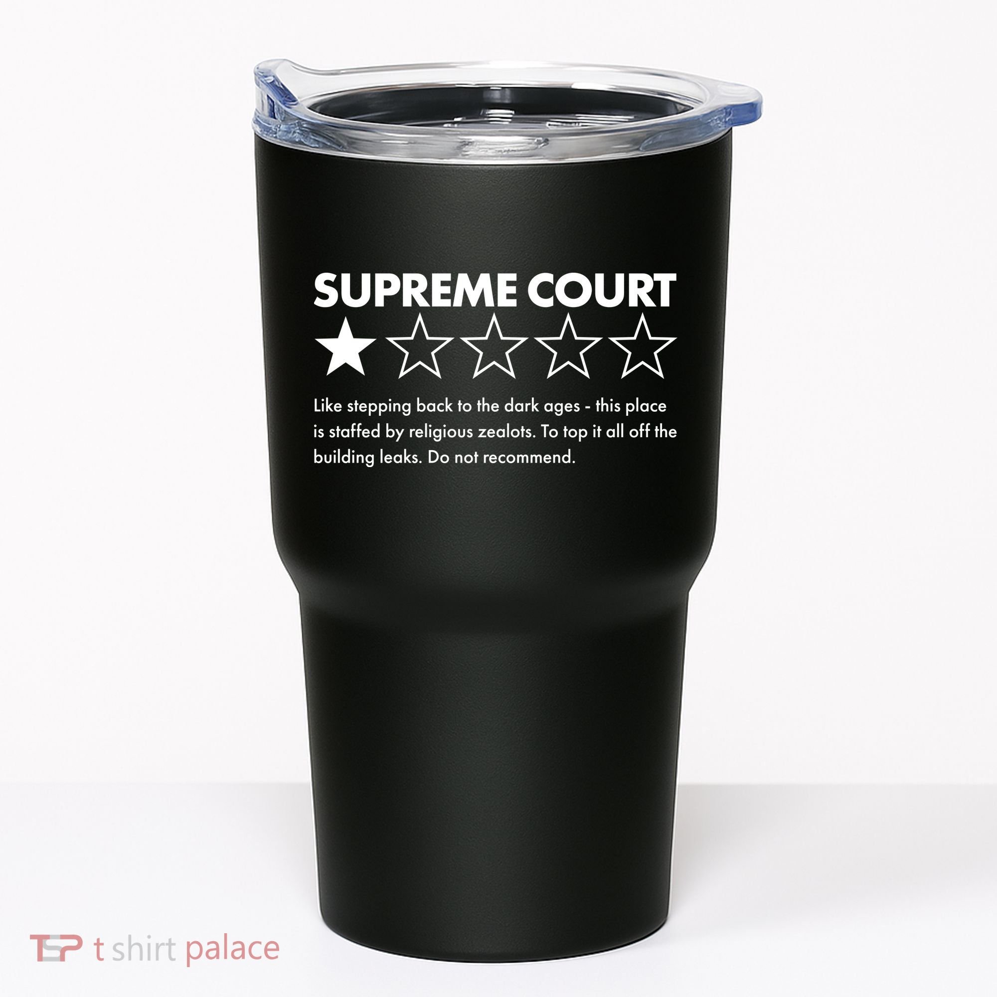 Supreme Court One Star Do Not Recommend Tumbler
