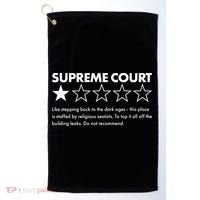 Supreme Court One Star Do Not Recommend Golf Towel thumb 0