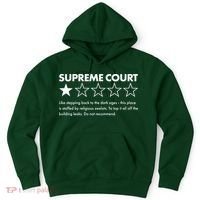 Supreme Court One Star Do Not Recommend Hoodie thumb 0