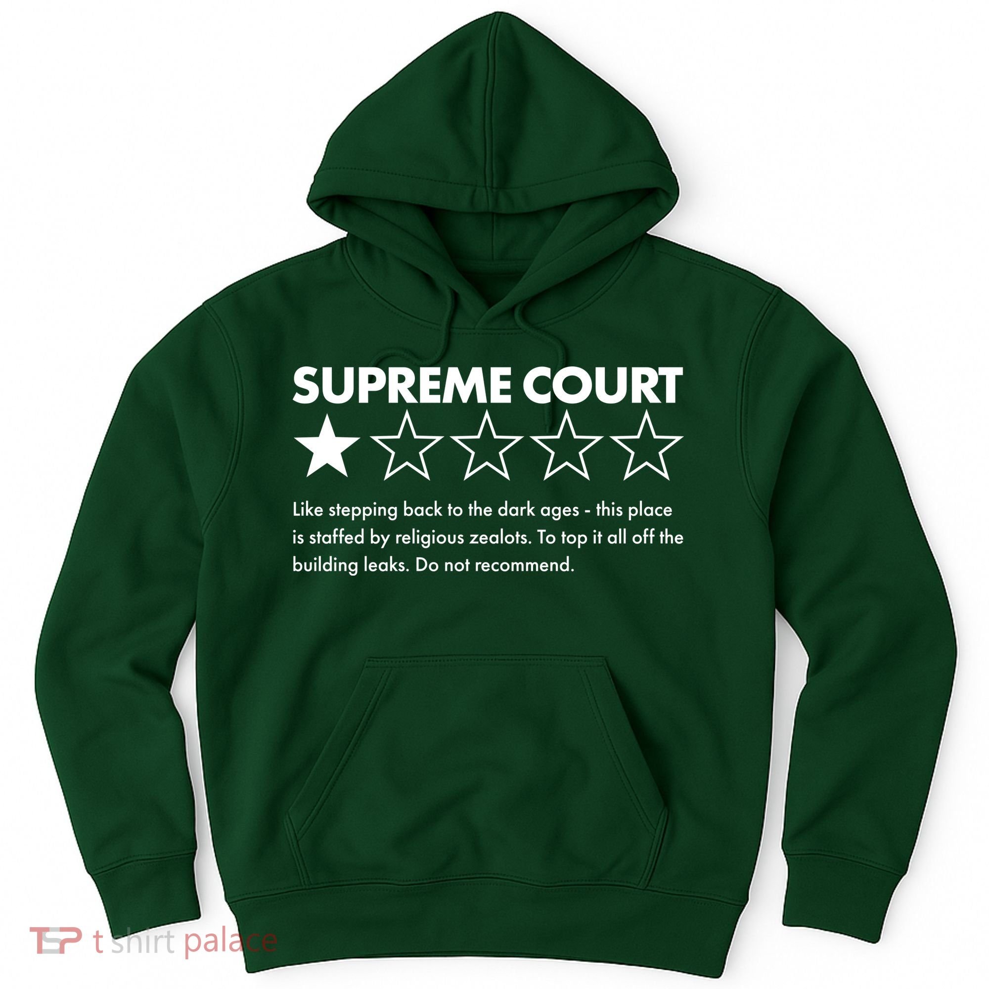 Supreme Court One Star Do Not Recommend Hoodie