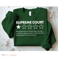 Supreme Court One Star Do Not Recommend Sweatshirt thumb 2