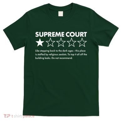 Supreme Court One Star Do Not Recommend T-Shirt