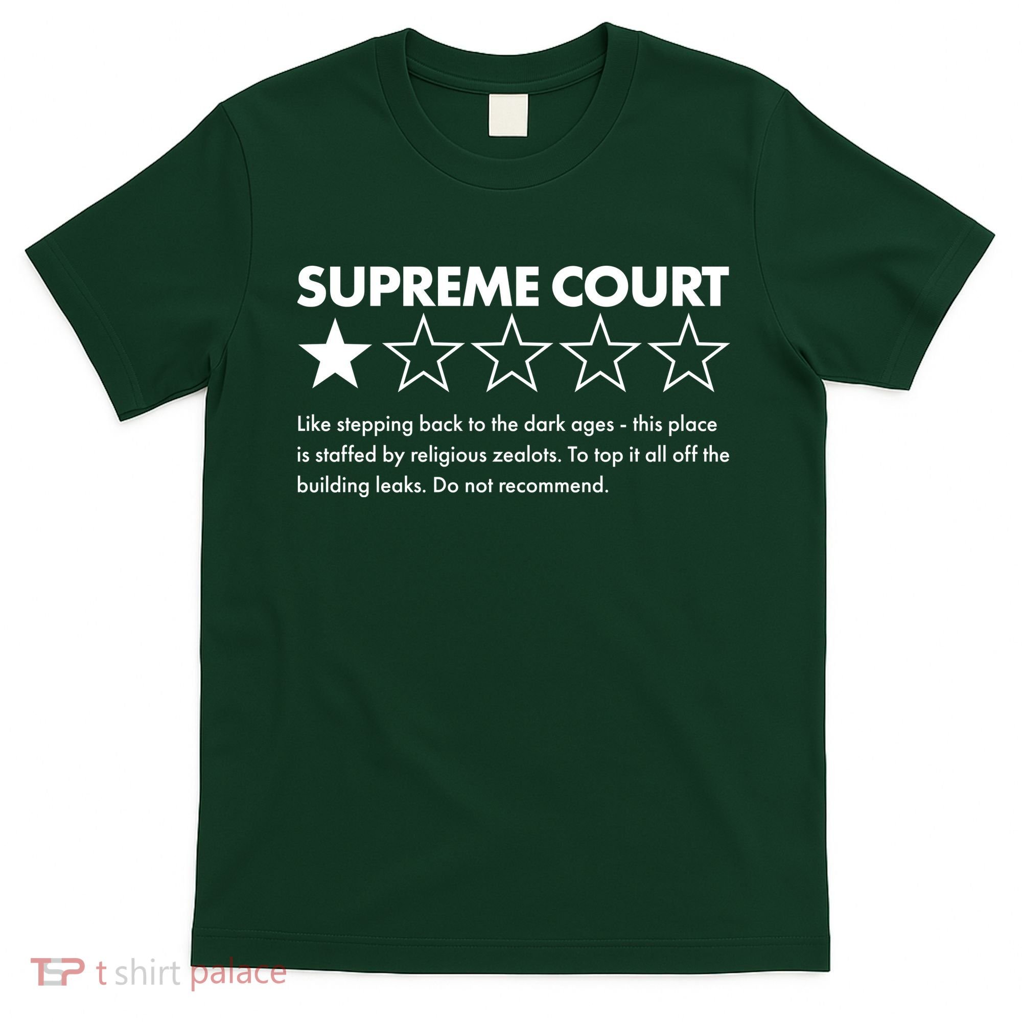 Supreme Court One Star Do Not Recommend T-Shirt