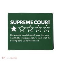 Supreme Court One Star Do Not Recommend Mousepad thumb 0