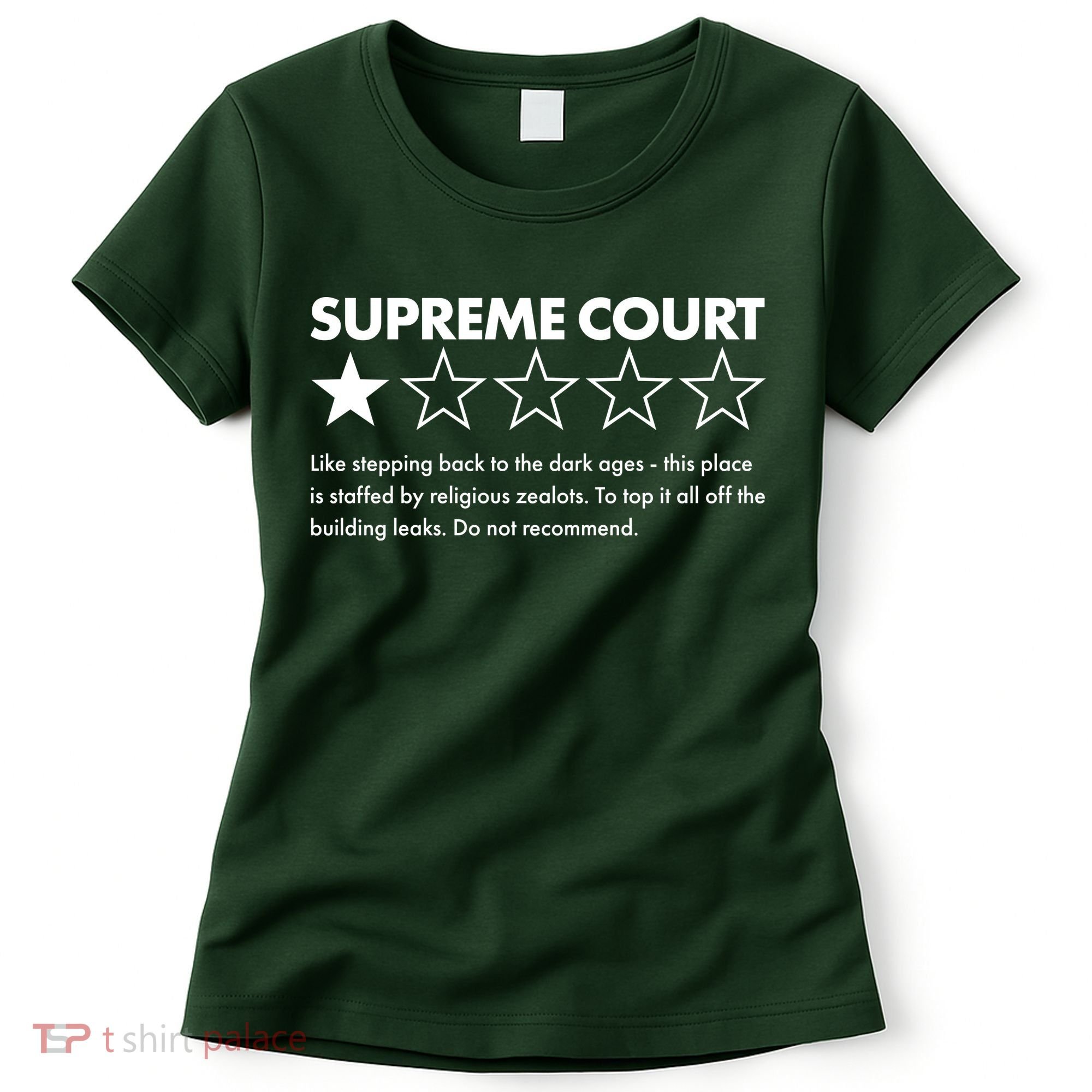 Supreme Court One Star Do Not Recommend Women's T-Shirt