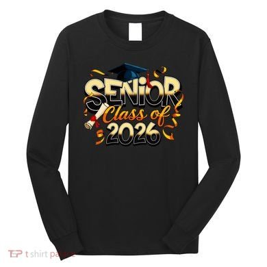 Senior Class Of 2026 Long Sleeve Shirt