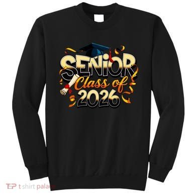 Senior Class Of 2026 Sweatshirt