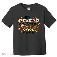 Senior Class Of 2026 Toddler T-Shirt thumb 0