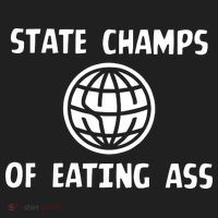 State Champ Of Eating Ass Women's Sweatshirt thumb 2