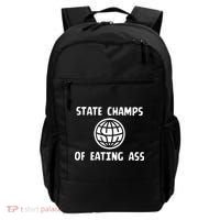 State Champ Of Eating Ass Backpack thumb 0
