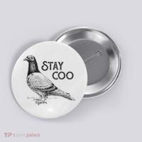 Stay Coo Pigeon Breeder Button thumb 0