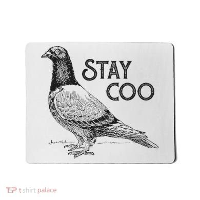 Stay Coo Pigeon Breeder Mousepad