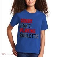 Sorry CanT Playing Roulette Funny Casino Gambling Fan Gift Kids T-Shirt thumb 2