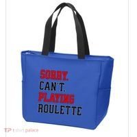 Sorry CanT Playing Roulette Funny Casino Gambling Fan Gift Tote Bag thumb 3
