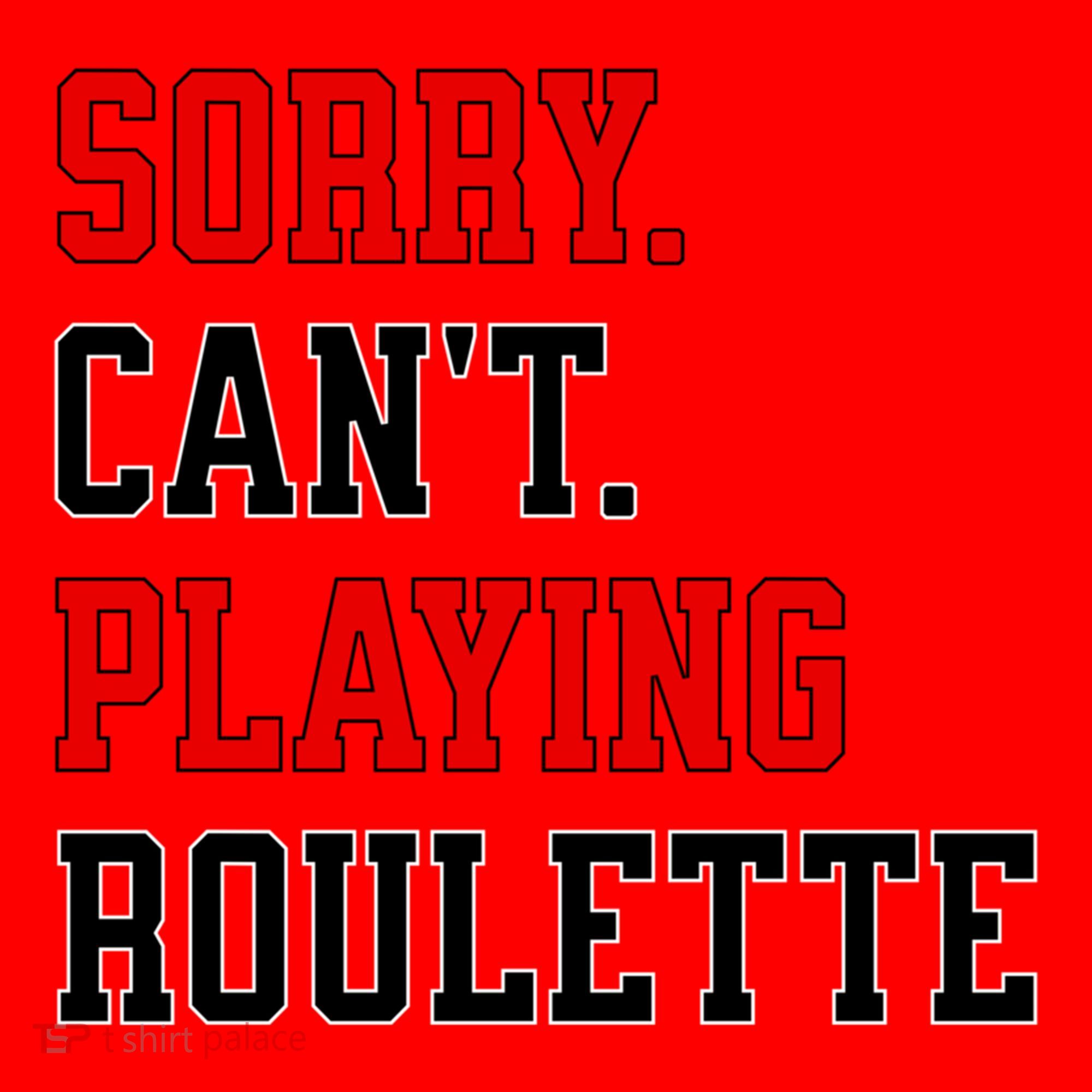 Sorry CanT Playing Roulette Funny Casino Gambling Fan Gift Santa Hat