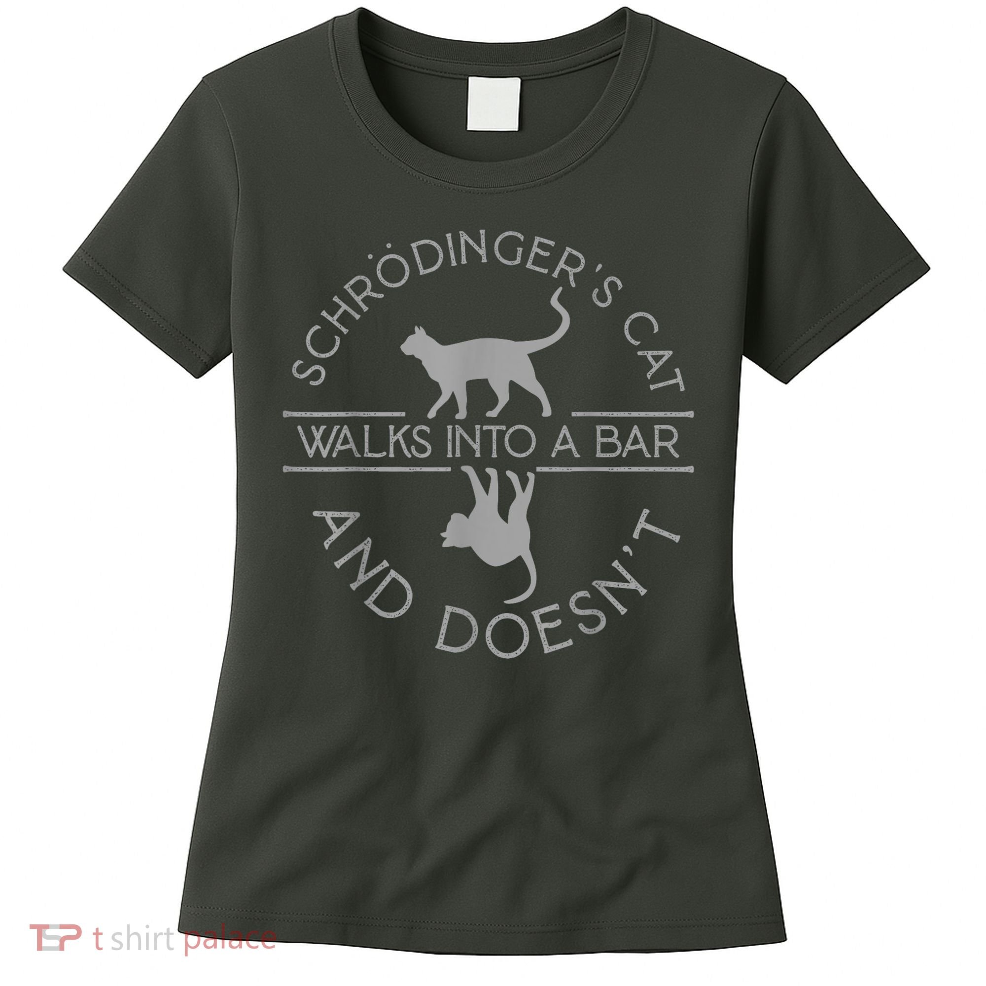 Schrodingers Cat Physics Women's T-Shirt