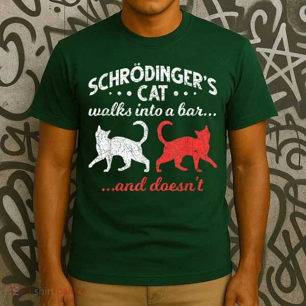Schrodingers Cat Physics T-Shirt