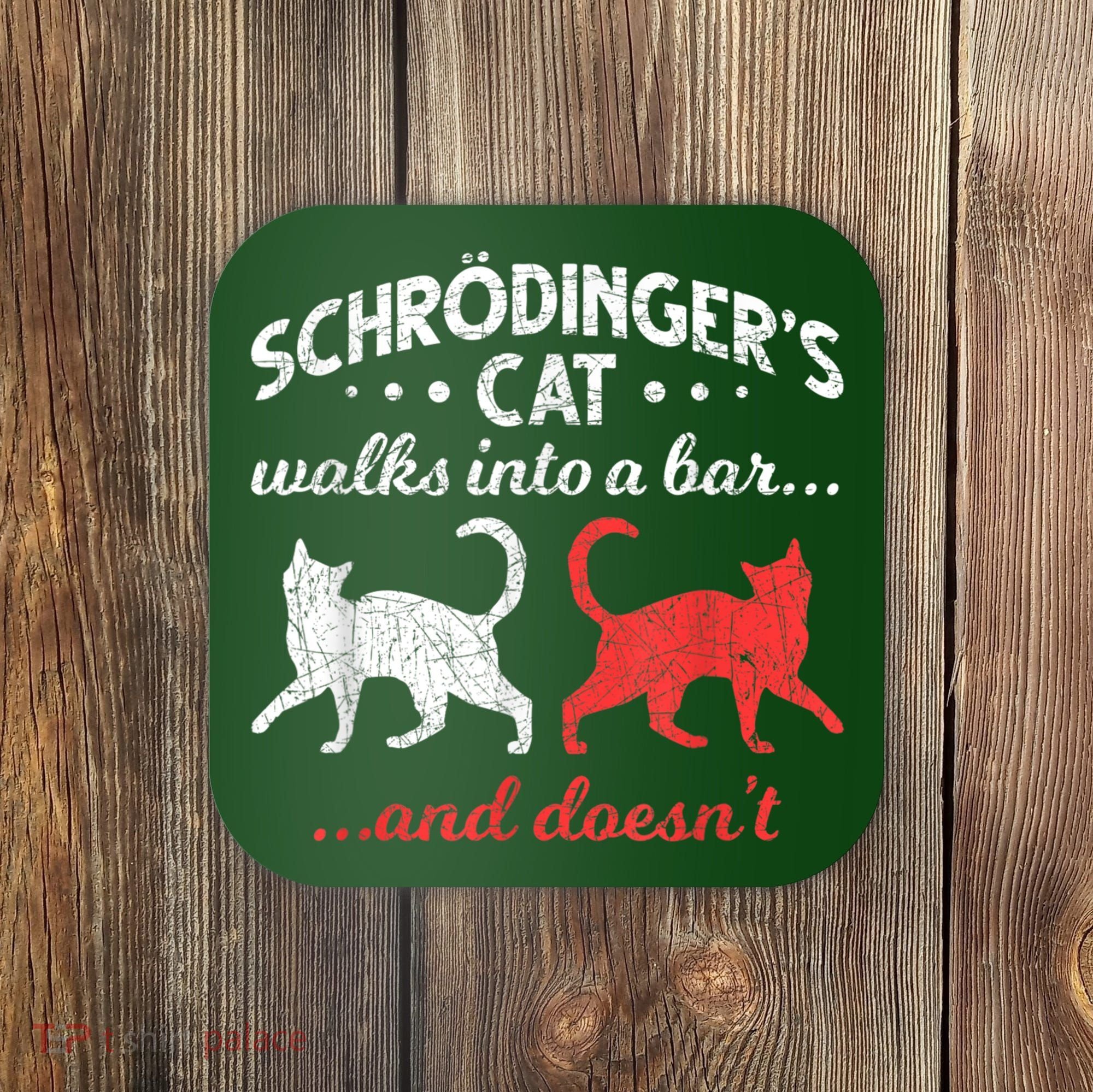 Schrodingers Cat Physics Coaster