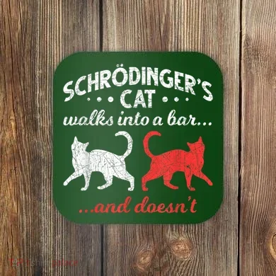 Schrodingers Cat Physics Coaster