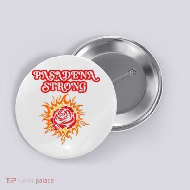 Strong California Pasadena Strong Rose Fire Button