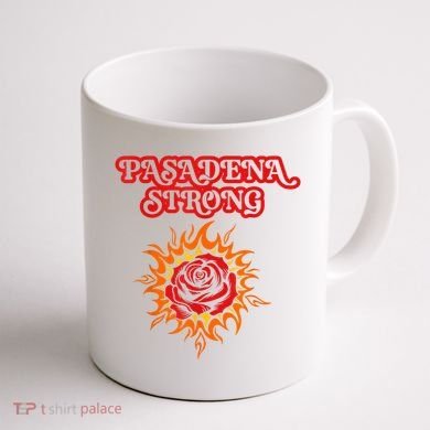 Strong California Pasadena Strong Rose Fire Coffee Mug back